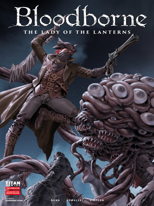 Title details for Bloodborne: Lady of the Lanterns (2022), Issue 1 by Cullen Bunn - Available